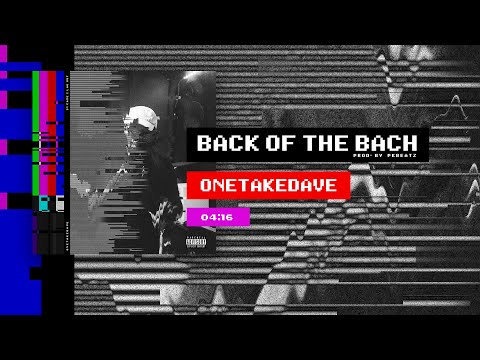 OneTakeDave - Back of the Bach