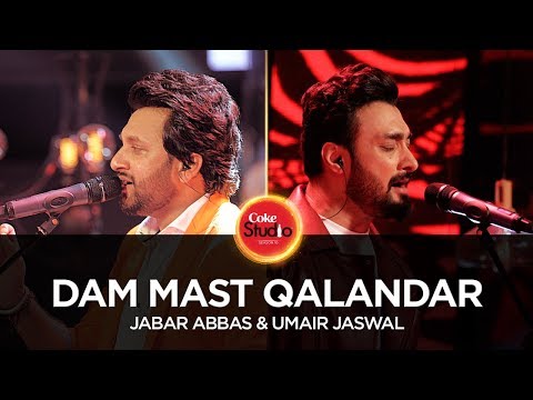 Coke Studio Season 10| Dam Mast Qalandar| Umair Jaswal & Jabar Abbas