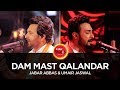 Coke Studio Season 10 Dam Mast Qalandar Umair Jaswal Jabar Abbas