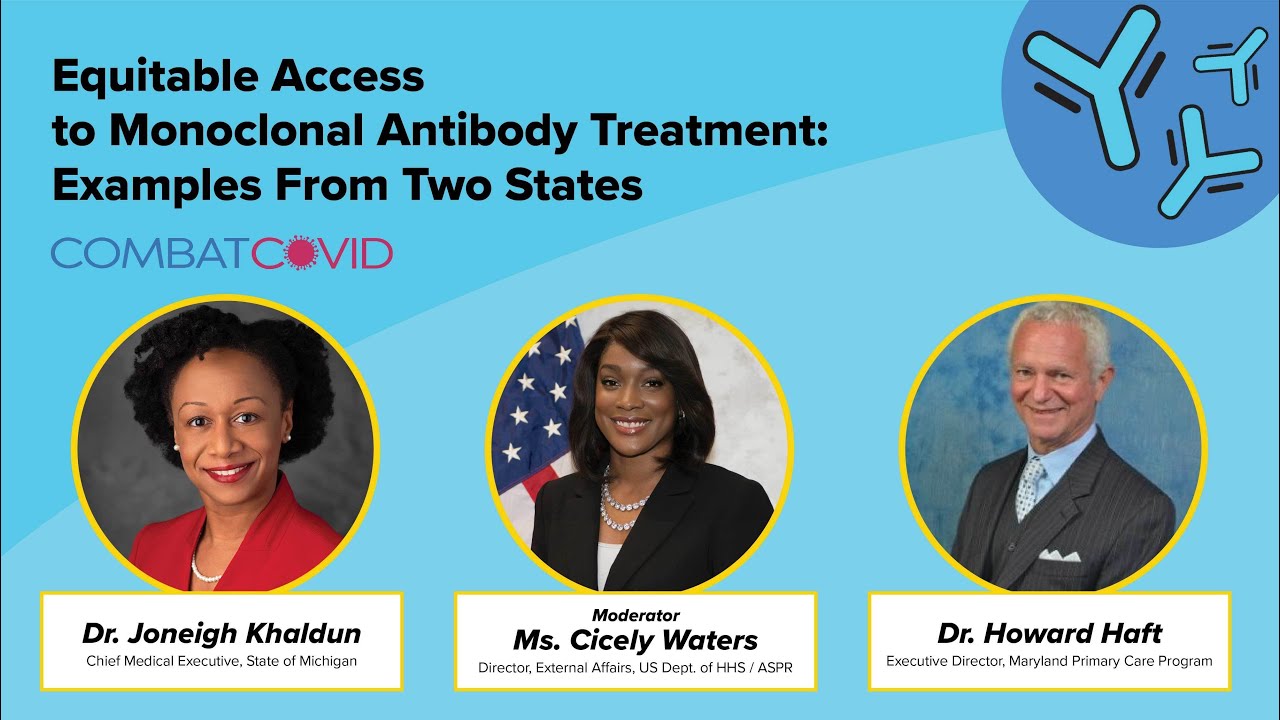 Equitable Access to Monoclonal Antibody Treatment: Examples From Two States