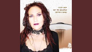 Hey Mr Spaceman (Iryna's Song)