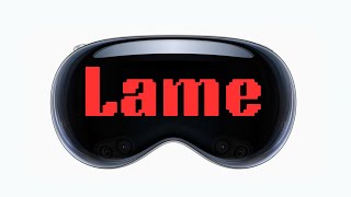 Apple Vision Pro is...