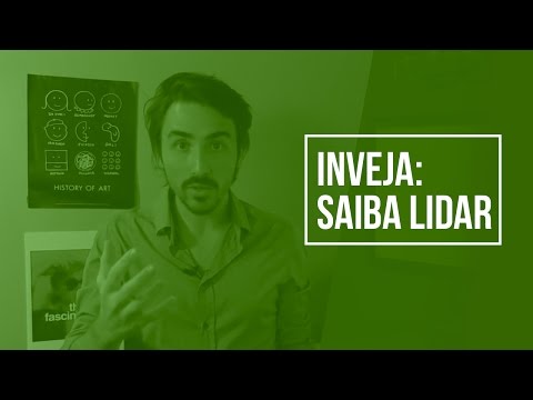 aprenda a lidar com a inveja.