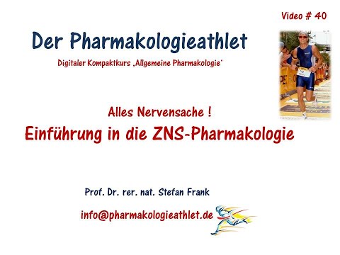 Alles Nervensache ! Einführende Gedanken zur komplexen Pharmakologie des zentralen Nervensystems !