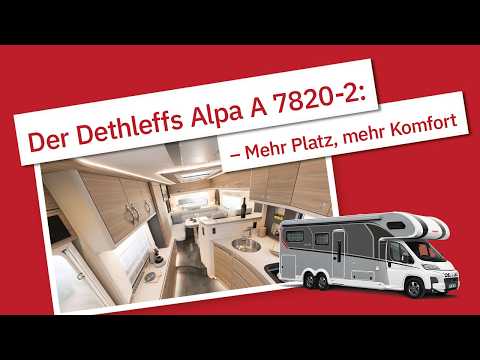 Ultimativer Komfort: Der Dethleffs Alpa A 7820-2 mit Rundsitzgruppe!