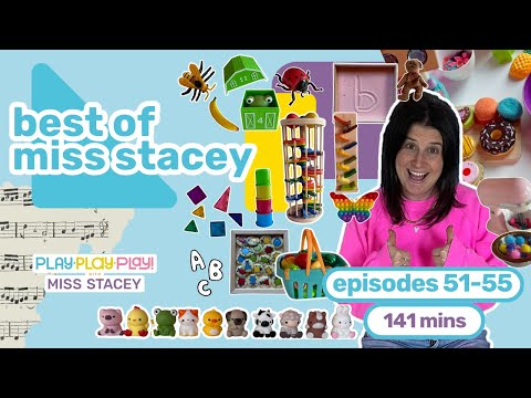 Best of Miss Stacey Ep 51-55: Cooking, Birthday Party, Farm Animal Surprises, ABCs, STEM, Toddler