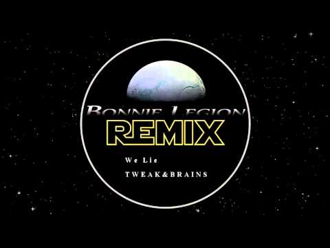 Nidalo Ft. Bonnie Legion - We Lie [TWEAK&BRAINS Remix]