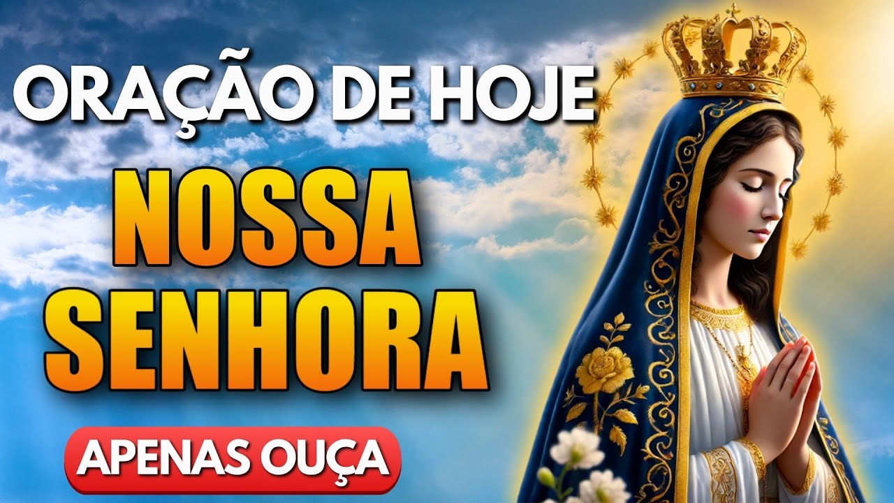 Milagre Urgente - Nossa Senhora está te ouvindo! Reze Comigo!