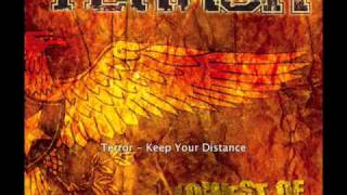 Terror - Keep Your Distance