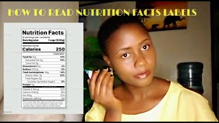 HOW TO READ NUTRITION FACTS  LABELS