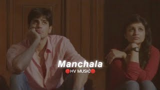 Manchala (Slowed+Reverb) HV MUSIC New Version #son