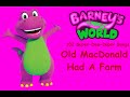 Barney S World 102 Super Dee Duper Songs Old MacDonald Had A Farm Track 7