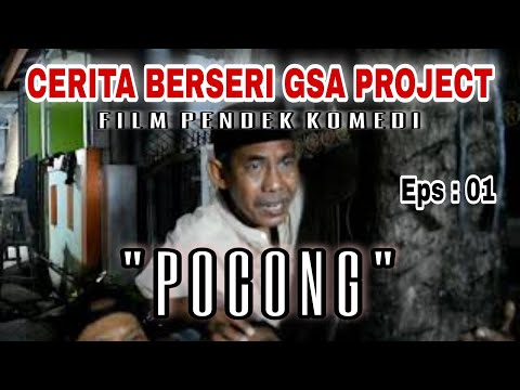 film-komedi-pocong-eps-1-cerita-berseri-gsa-project-1