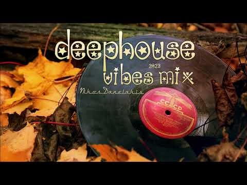 Deep House Vibes Mix (5) 2023 # Nikos Danelakis #Best of Vocal Deep House
