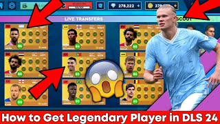 How to Get Your Favorite Legendary Players in Dream League Soccer 2024 | Get Messi, Ronaldo Easily