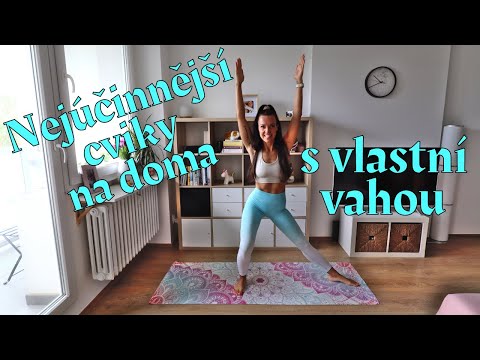 Nejúčinnější cviky s vlastní vahou těla pro POSTAVU SNŮ!