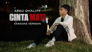 Download lagu Cinta Mati - Apau Qhaliff ( Karaoke Version ) mp3 Download lagu Cinta Mati - Apau Qhaliff ( Karaoke Version ) mp3