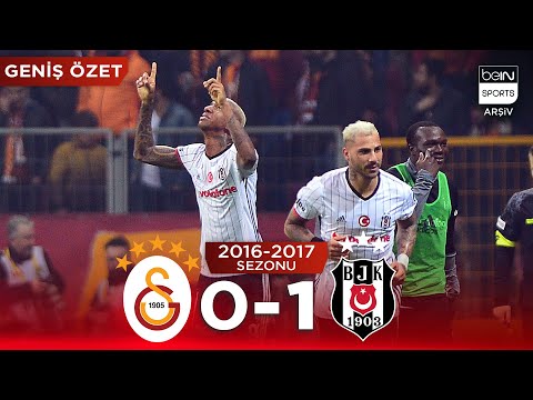 GENİŞ ÖZET: Galatasaray (0-1) Beşiktaş | 22. Hafta - 2016/2017