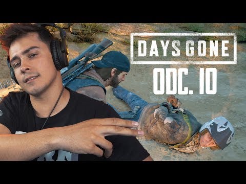 NO TO MAMY PROBLEM..!  - DAYS GONE! odc. 10