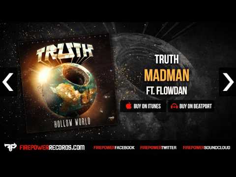Truth - Madman (feat. Flowdan)