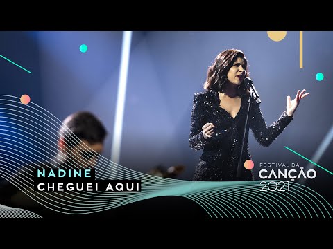 Nadine – Cheguei Aqui | 1.ª Semifinal | Festival da Canção 2021