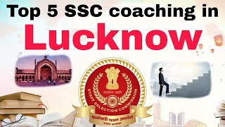 Top 5 best ssc coaching in lucknow ।। #Vlog_by_Anurag