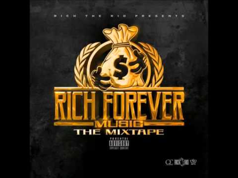 Rich The Kid - Presents  Rich Forever Music