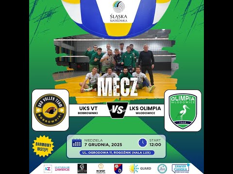Rogoźnik k. Będzina 7.12.2025 | UKS VT BOBROWNIKI - LKS OLIMPIA WŁODOWICE | LIVE VOLLEY