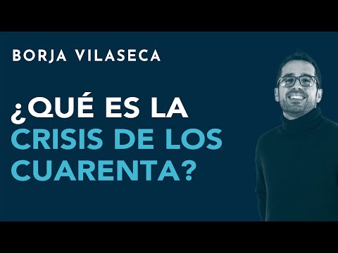 ¿Qué es la crisis de los cuarenta?