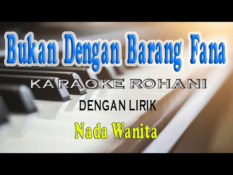 SEPERTI YANG KAU INGINI [KARAOKE ROHANI] NADA WANITA DIS=DO