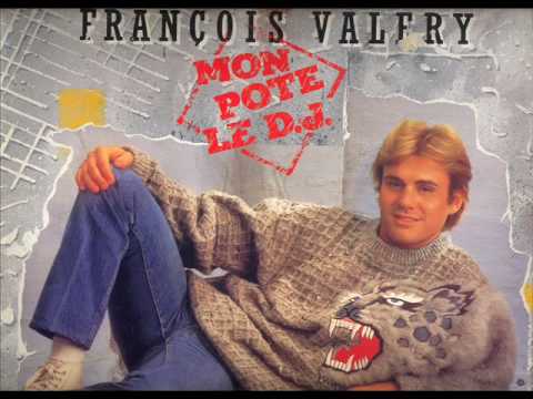 François Valery - mon pote le dj