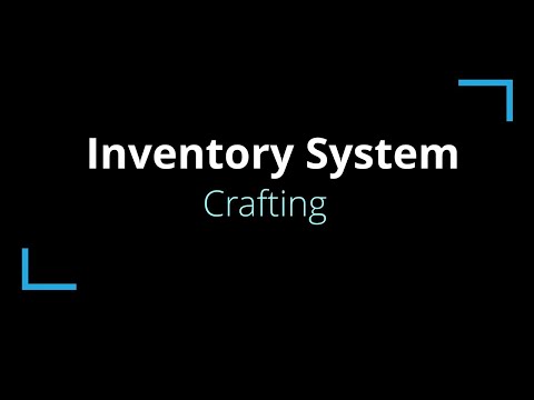 Item & Inventory System: Crafting