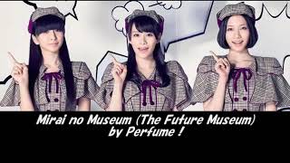 Perfume Mirai No Museum Lyric