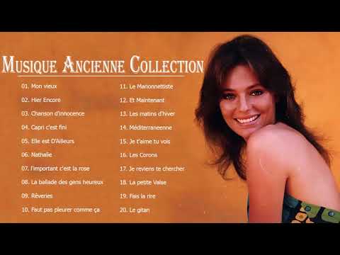 Musique Ancienne Collection - Française Collection - Variété Musique Française
