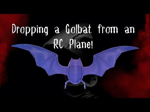 Dropping a 3D Printed Pokémon Golbat Dropped from an RC Plane!