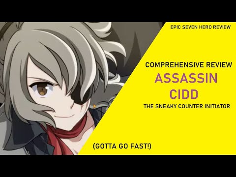 Assassin Cidd Review - The Sneaky Counter Initiator [Epic Seven Hero Reviews]