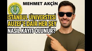 A'dan Z'ye İstanbul Üniversitesi | AUZEF, Açıköğretim Bölümleri, Kayıt