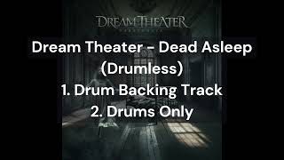 Download lagu Dream Theater - Dead Asleep (Drumless) 1.Drum Backing Track 2.Drums Only mp3