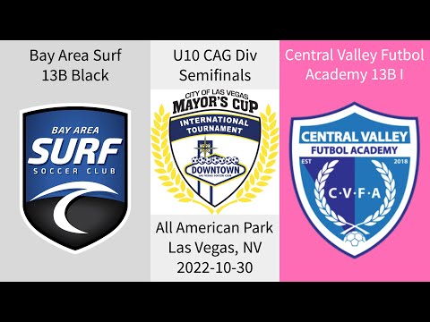 Bay Area Surf 13B Black 1-2 CV Futbol Academy 13B I | LV Mayor's Cup U10 1st Div | S/F|2022-10-30|HL