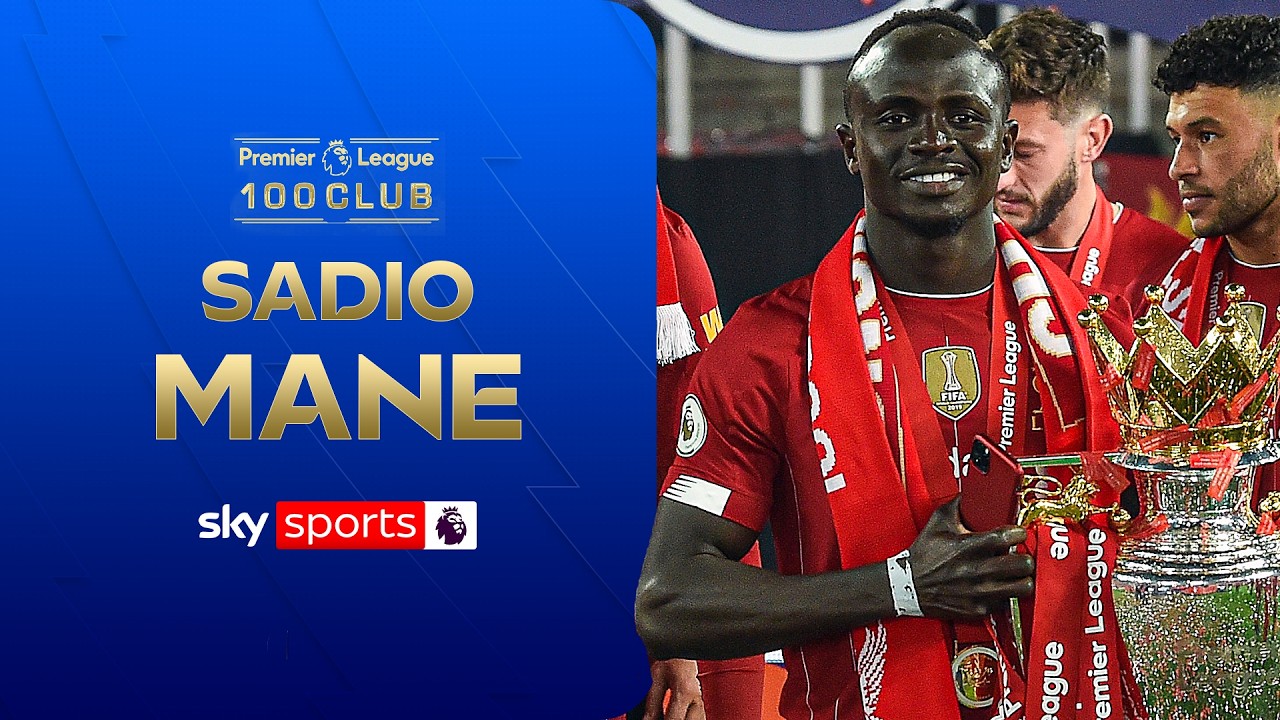 Sadio Mane | Premier League 100 Club