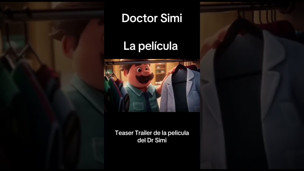 Dr Simi La Película - Teaser Trailer