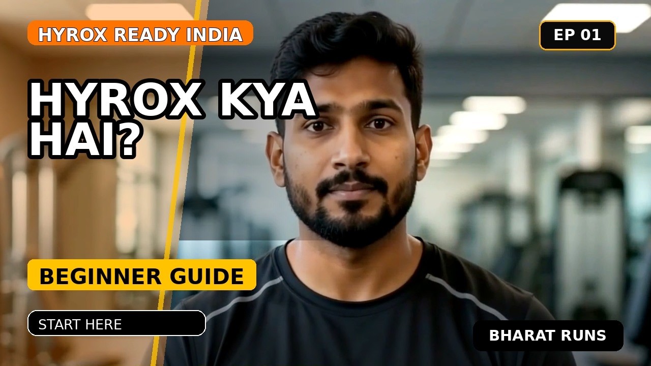 HYROX Kya Hai? A Beginner's Guide to India's Fastest-Growing Fitness Race