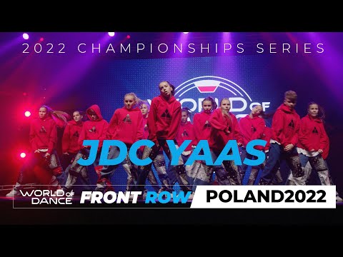 JDC YAAS | JuniorTeams | WODPL22 World of Dance Poland 2022 | #WODPL22