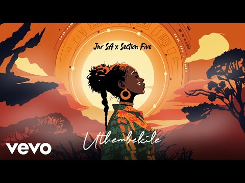 Jnr SA, Section Five - Uthembekile (Visualizer)
