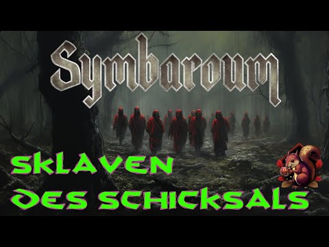 Wir spielen: Symbaroum RPG - Sklaven des Schicksals (oneshot)