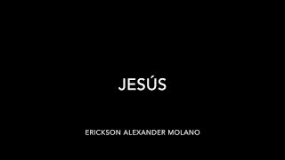 Jesús Music Video