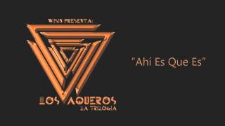 Wisin ft J. Alvarez - Ahí Es Que Es