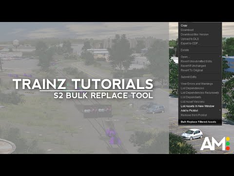 Trainz Tutorial: S2 Bulk Replace Tool