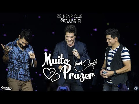 Muito Prazer - Zé Henrique e Gabriel