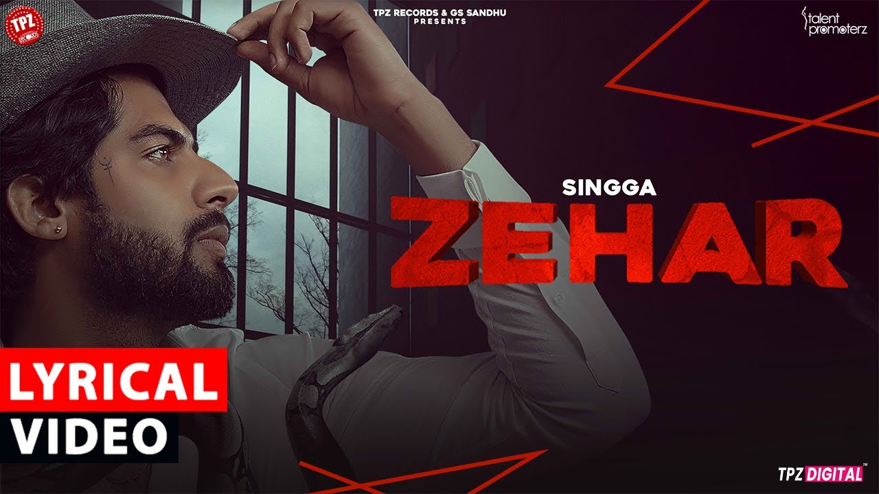 ZEHAR LYRICS – SINGGA